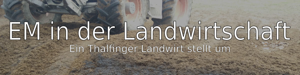 Effektive Mikroorganismen in der Landwirtschaft