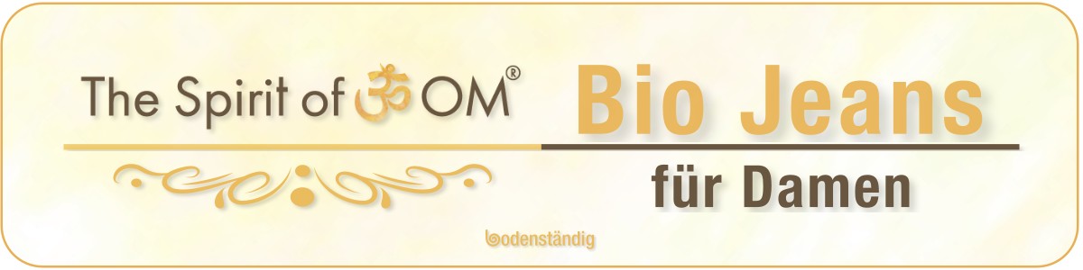 Banner Spirit of OM - Bio-kBa-Jeans für Damen